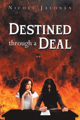 Nicole Jalonen - Destined Through A Deal, Häftad