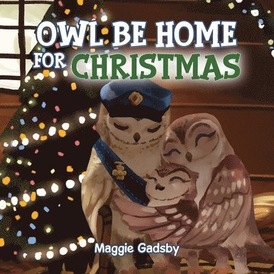 Owl Be Home for Christmas 1