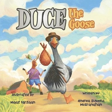 Andrea Subelka McGranahan - Duce the Goose, Häftad