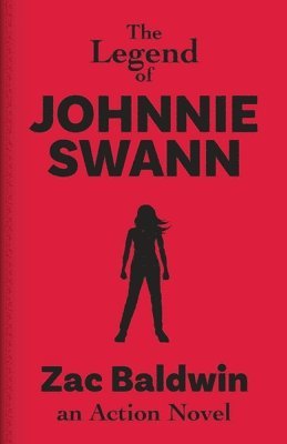 bokomslag Legend of Johnnie Swann