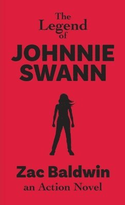 bokomslag Legend of Johnnie Swann
