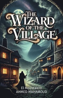 wizard of the village 1
