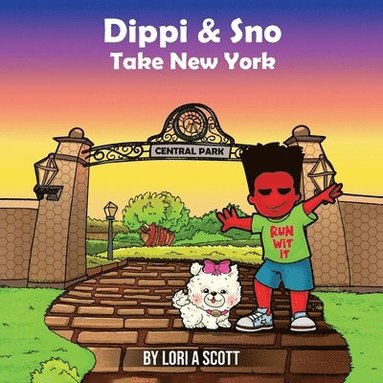 bokomslag Dippi and Sno Take New York