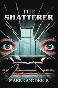 bokomslag The Shatterer