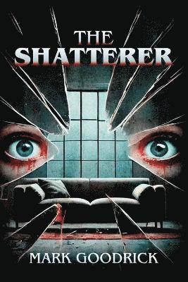 bokomslag The Shatterer