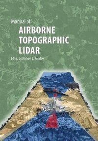 bokomslag Manual of AIRBORNE TOPOGRAPHIC LIDAR