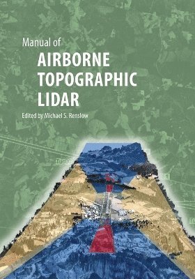 bokomslag Manual of AIRBORNE TOPOGRAPHIC LIDAR