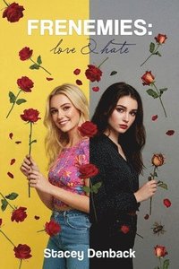 bokomslag Frenemies, Love and Hate