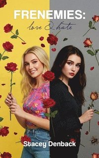 bokomslag Frenemies, Love and Hate