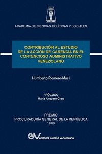 bokomslag Contribución Al Estudio de la Acción de Carencia En El Contencioso Administrativo Venezolano