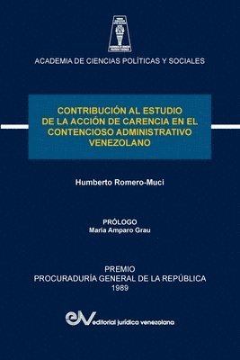bokomslag Contribución Al Estudio de la Acción de Carencia En El Contencioso Administrativo Venezolano