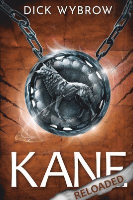 bokomslag Kane Reloaded