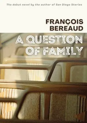 François Bereaud - Question of Family, Häftad. Tillgänglighet: Lägg i varukorg