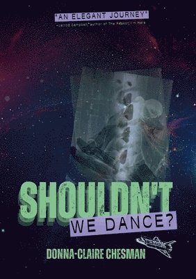 Donna-Claire Chesman - Shouldn't We Dance?, Häftad