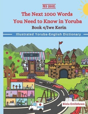 Biola Emiloluwa, Neo Ancestories - Next 1000 words you need to know in Yoruba, Häftad