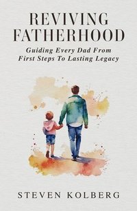 bokomslag Reviving Fatherhood