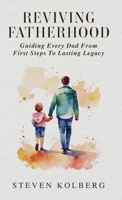 bokomslag Reviving Fatherhood