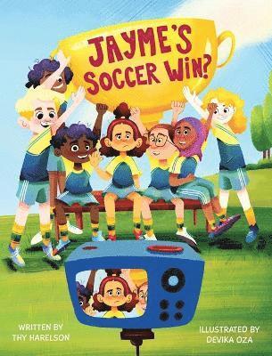 bokomslag Jayme's Soccer Win?