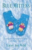 Tracey Ann Webb - Blue Mittens, Häftad