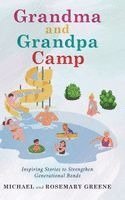 bokomslag Grandma And Grandpa Camp
