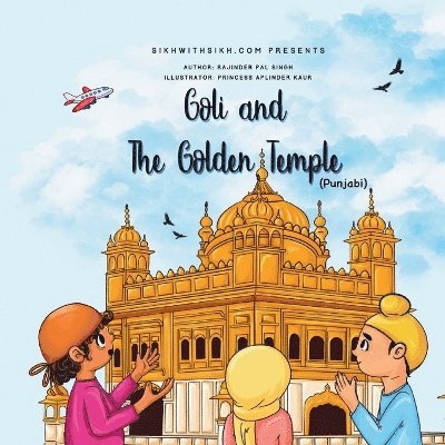 Goli & The Golden Temple 1