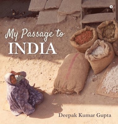 bokomslag My Passage to India