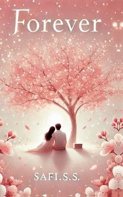 Safi S S, Safi S. S., Safi.S.S - Forever, Inbunden