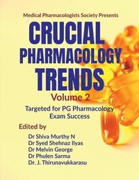 bokomslag Crucial Pharmacology Trends (Volume 2)