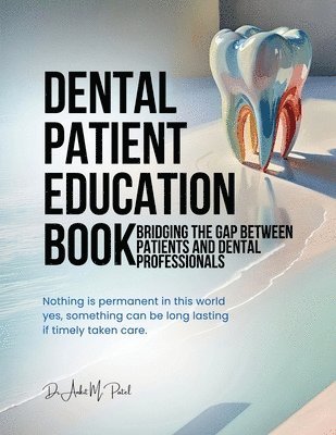 bokomslag Dental patient education book