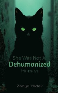 bokomslag Dehumanized