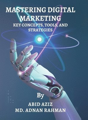 bokomslag Mastering Digital Marketing