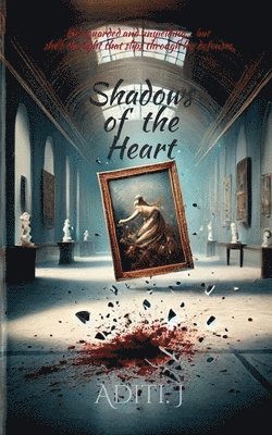 Shadows of the Heart 1