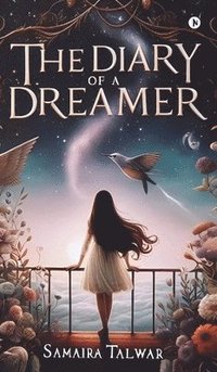 bokomslag Diary of a Dreamer