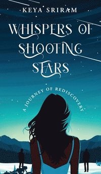 bokomslag Whispers of Shooting Stars : A Journey of Rediscovery