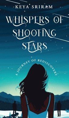 bokomslag Whispers of Shooting Stars : A Journey of Rediscovery