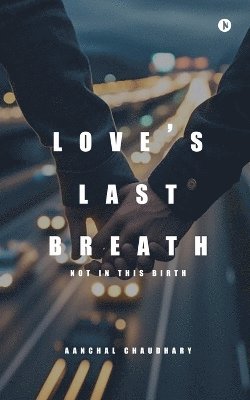 bokomslag Love's Last Breath