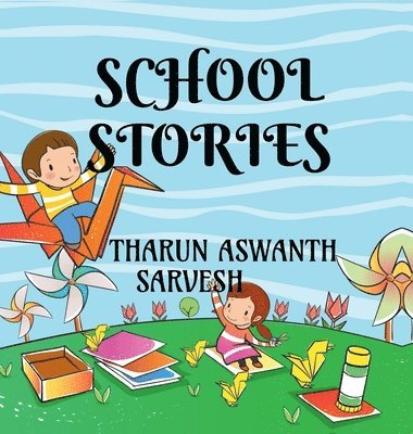 School Stories 1