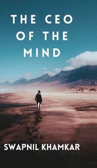 bokomslag CEO of the Mind