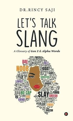 bokomslag Let's Talk Slang