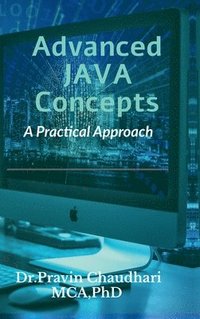 bokomslag Advanced JAVA Concepts