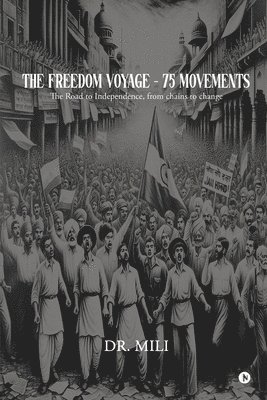 bokomslag Freedom Voyage - 75 Movements