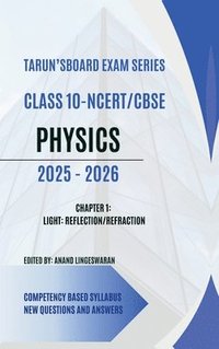 bokomslag Tarun's Board Exam Series Class 10 Ncert Cbse Physics 2025-2026: 2025-2026