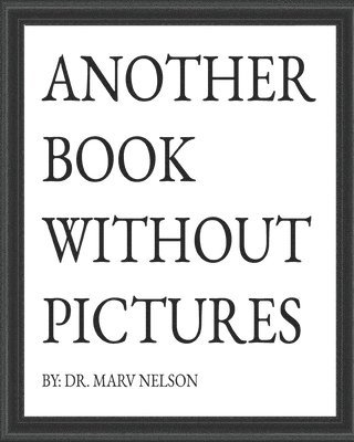 Another Book Without Pictures 1