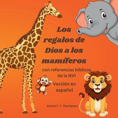 regalos de Dios a los mamiferos