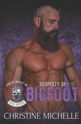 Christine Michelle - Property of Bigfoot, Häftad