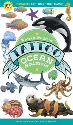 Erin Spencer - Watery World of Tattoo Ocean Animals, Häftad
