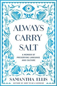 bokomslag Always Carry Salt