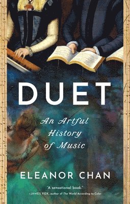 Duet: An Artful History of Music