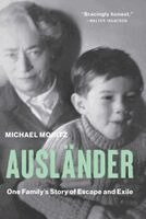Michael Moritz - Auslander, Inbunden