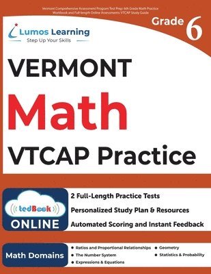 bokomslag Vermont Comprehensive Assessment Program Test Prep: 6th Grade Math Practice Workbook and Full-length Online Assessments: VTCAP Study Guide